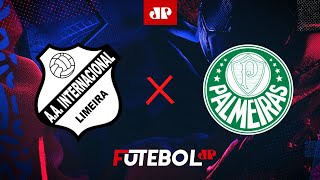 Inter de Limeira x Palmeiras  AO VIVO  13022025  Paulistão [upl. by Aneehta]