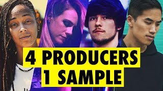 4 PRODUCERS FLIP THE SAME SAMPLE feat Virtual Riot Bad Snacks Sarah the Illstrumentalist [upl. by Atik]