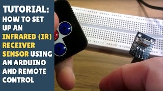 TUTORIAL How to set up an IR Infrared receiversensor Module  Arduino Remote control [upl. by Annaj]