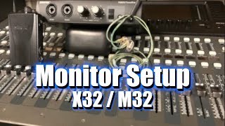 How To Setup Monitors On The X32 or M32 Sound Console [upl. by Eelyr806]